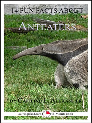 cover image of 14 Fun Facts About Anteaters